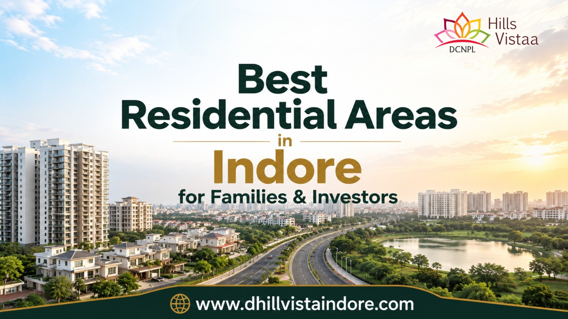 Real Estate properties in Indore-dhillvistaindore.com